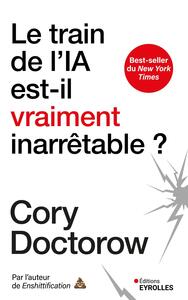 Le train de l'IA est-il vraiment inarrêtable ?