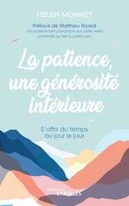 La patience, une générosité intérieure