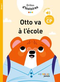 Drôles d'histoires - Otto va à l'école
