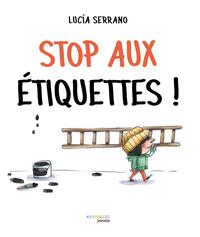 Stop aux étiquettes !