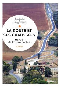 La route et ses chaussées