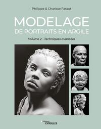Modelage de portraits en argile (vol. 2)