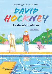 David Hockney, le dernier peintre