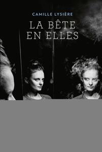 La bête en elles