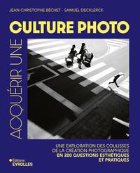 Acquérir une culture photo