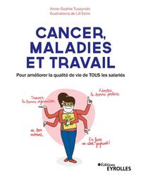 Cancer, maladies et travail