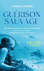Guérison sauvage
