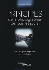 Principes de la photographie de tous les jours