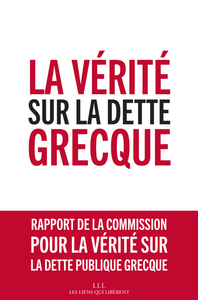 La vérité sur la dette grecque