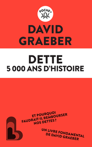 DETTE : 5000 ANS D'HISTOIRE