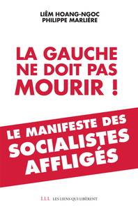 La gauche ne doit pas mourir !