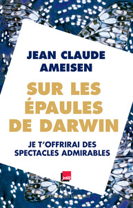 Sur les épaules de Darwin - Tome 2