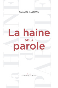 La haine de la parole