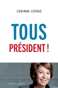 TOUS PRESIDENT !