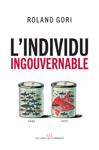 L'individu ingouvernable