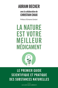 La nature est votre meilleur médicament