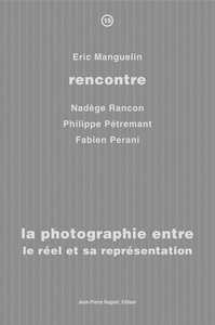 La Photographie entre le réel et sa représentation