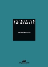 Qu'est-ce qu'habiter?