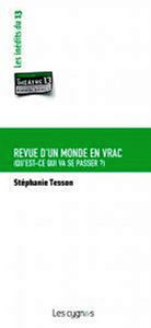 REVUE D'UN MONDE EN VRAC