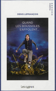 QUAND LES BOUSSOLES S'AFFOLENT...