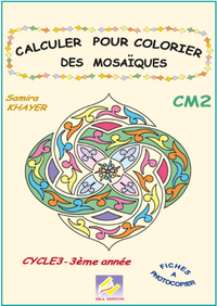 Calculer pour colorier les mosaïques CM2