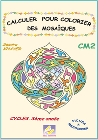 Calculer pour colorier les mosaïques CM2