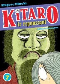 Kitaro le repoussant tome 7