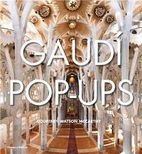 GAUDI POP-UPS /ANGLAIS
