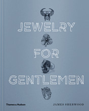 JEWELRY FOR GENTLEMEN /ANGLAIS