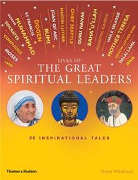 LIVES OF THE GREAT SPIRITUAL LEADERS /ANGLAIS