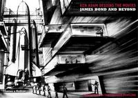 Ken Adam Designs the Movies James Bond and Beyond /anglais