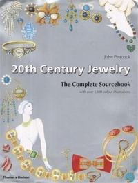 20TH CENTURY JEWELRY COMPLETE SOURCEBOOK /ANGLAIS