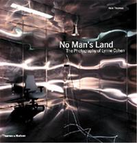 Lynne Cohen No Man's Land /anglais