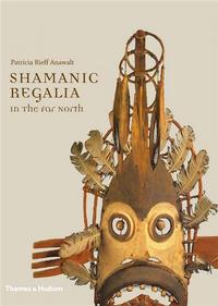 SHAMANIC REGALIA IN THE FAR NORTH /ANGLAIS