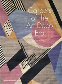 Carpets of the Art Deco Era /anglais