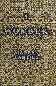 MARIAN BANTJES I WONDER (HARDBACK) /ANGLAIS