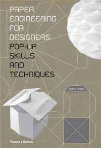 PAPER ENGINEERING FOR DESIGNERS /ANGLAIS