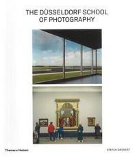 The Dusseldorf School of Photography /anglais