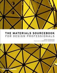 MATERIALS SOURCEBOOK FOR DESIGN PROFESSIONALS /ANGLAIS