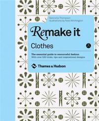 Remake it: Clothes /anglais