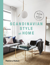 SCANDINAVIAN STYLE AT HOME /ANGLAIS