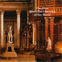 The Most Beautiful Libraries of the World /anglais