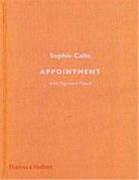 Sophie Calle Appointment /anglais