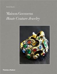 MAISON GOOSSENS HAUTE COUTURE JEWELRY /ANGLAIS