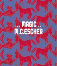 The Magic of M.C.Escher (Hardback 2nd ed.) /anglais
