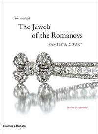 THE JEWELS OF THE ROMANOVS (NEW ED) /ANGLAIS