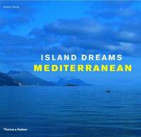 Island Dreams: Mediterranean /anglais