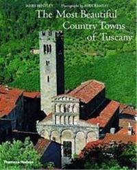 Most Beautiful Country Towns Tuscany /anglais