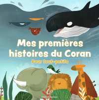 MES PETITES HISTOIRES DU CORAN