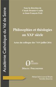 Philosophies et théologies au XXIe siècle